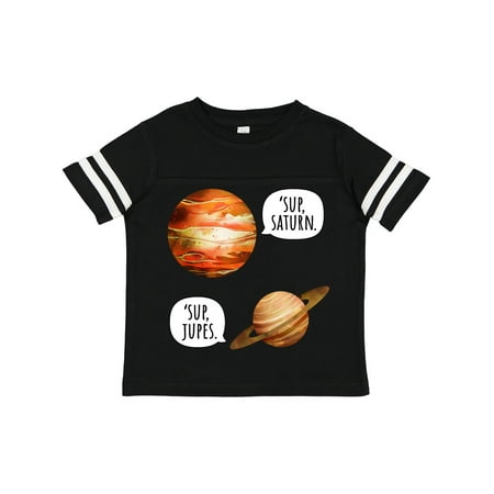 Inktastic Jupiter and Saturn Space Humor Sup Saturn Sup Jupes Gift Toddler Boy or Toddler Girl T-Shirt
Inktastic Jupiter and Saturn Space Humor Sup Saturn Sup Jupes Gift Toddler Boy or Toddler Girl T-Shirt