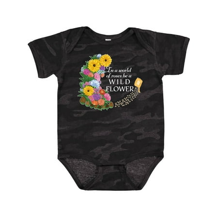 Inktastic In a World of Roses be a Wild Flower Gift Baby Boy or Baby Girl Bodysuit