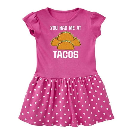 Inktastic You Had Me At Tacos Gift Baby Girl Dress