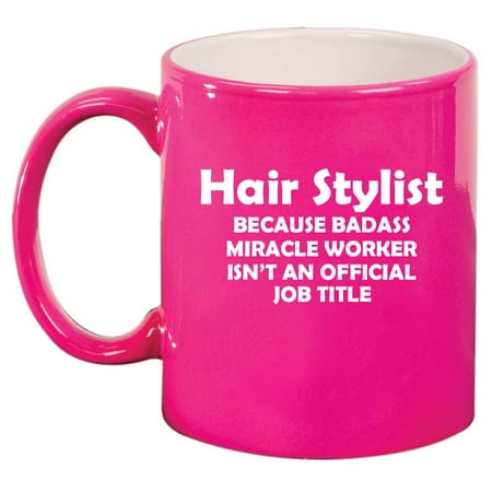 Hair Stylist Miracle Worker Job Title Funny Ceramic Coffee Mug Tea Cup Gift for Her Sister Wife Friend Coworker Boss Retirement Birthday Cute Hairdresser Beauty Salon (11oz Hot Pink)
Hair Stylist Miracle Worker Job Title Funny Ceramic Coffee Mug Tea Cup Gift for Her Sister Wife Friend Coworker Boss Retirement Birthday Cute Hairdresser Beauty Salon (11oz Hot Pink)