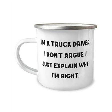 Perfect Truck driver Gifts I m a Truck Driver. I Don t Argue. I Love Birthday 12oz Camper Mug Gifts For Friends From Friends Appreciation gifts for truck drivers Gifts for truckers Trucker gift
Perfect Truck driver Gifts I m a Truck Driver. I Don t Argue. I Love Birthday 12oz Camper Mug Gifts For Friends From Friends Appreciation gifts for truck drivers Gifts for truckers Trucker gift