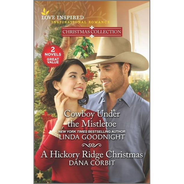 Cowboy Under the Mistletoe & a Hickory Ridge Christmas (Paperback)