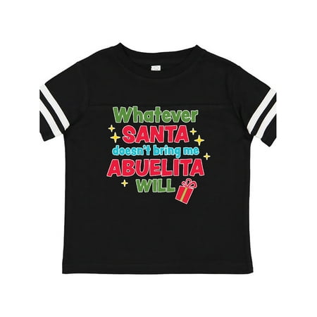Inktastic Christmas Whatever Santa Doesn t Bring Me Abuelita Will Gift Toddler Boy or Toddler Girl T-Shirt
Inktastic Christmas Whatever Santa Doesn t Bring Me Abuelita Will Gift Toddler Boy or Toddler Girl T-Shirt
