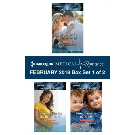Harlequin Medical Romance February 2018 - Box Set 1 of 2 - eBook