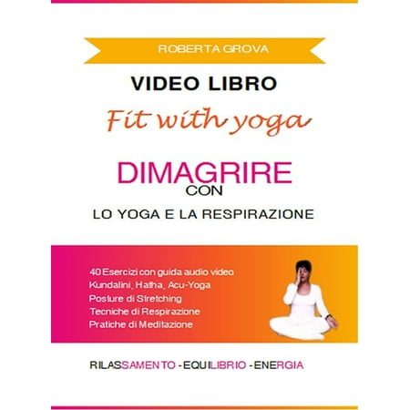 Video Libro Dimagrire con lo Yoga e la Respirazione - eBook