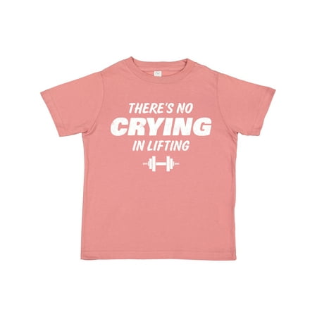 Inktastic No Crying in Lifting Gift Toddler Boy or Toddler Girl T-Shirt