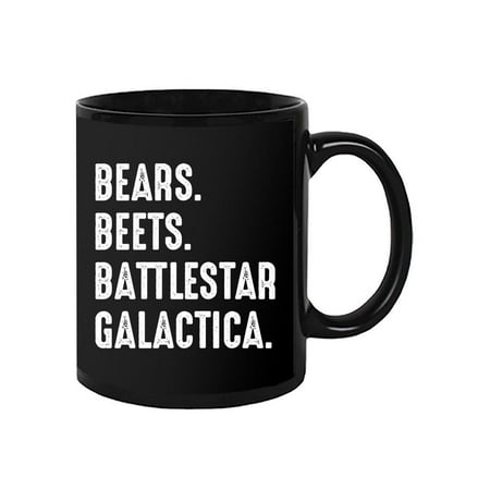 Bears Beets Battlestar Galactica Mug - Smartprints Designs
