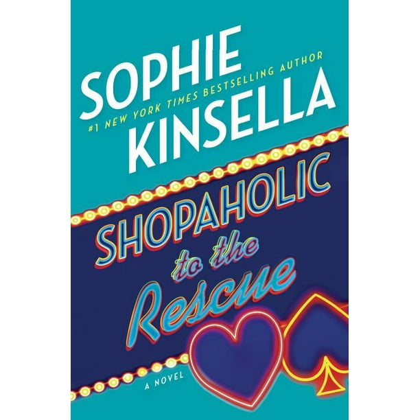 Shopaholic to the Rescue : A Novel