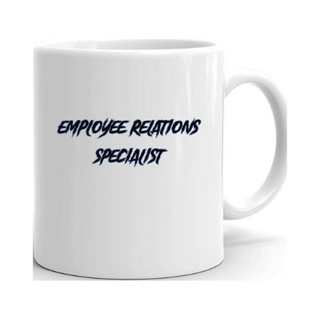 Employee Relations Specialist Slasher Style Ceramic Dishwasher And Microwave Safe Mug By Undefined Gifts
Employee Relations Specialist Slasher Style Ceramic Dishwasher And Microwave Safe Mug By Undefined Gifts