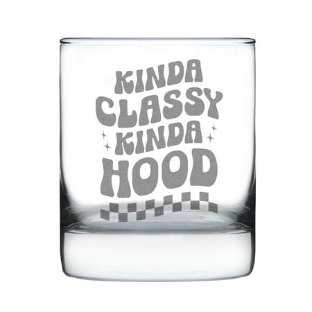 Kinda Classy Hood Rocks Glass Hand Engraved 10oz Etched Whiskey Unique Barware Gift Funny Drinking Glass
Kinda Classy Hood Rocks Glass Hand Engraved 10oz Etched Whiskey Unique Barware Gift Funny Drinking Glass