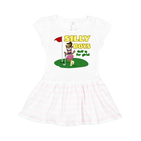 Inktastic Silly Boys Golf is for Girls with Dark Haired Golfer Gift Toddler Girl Dress
Inktastic Silly Boys Golf is for Girls with Dark Haired Golfer Gift Toddler Girl Dress