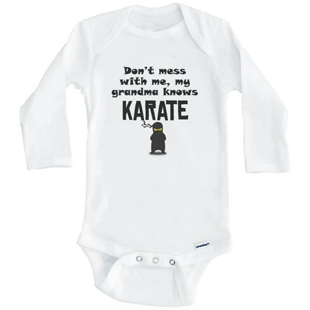 Don t Mess With Me My Grandma Knows Karate Funny Grandchild One Piece Baby Bodysuit (Long Sleeve) 0-3 Months White
Don t Mess With Me My Grandma Knows Karate Funny Grandchild One Piece Baby Bodysuit (Long Sleeve) 0-3 Months White