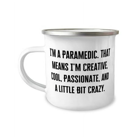 Inspire Paramedic Gifts I m a Paramedic. That Means I m Creative Cool Cool 12oz Camper Mug For Coworkers From Boss Unique paramedic gifts Personalized paramedic gifts Custom paramedic gifts
Inspire Paramedic Gifts I m a Paramedic. That Means I m Creative Cool Cool 12oz Camper Mug For Coworkers From Boss Unique paramedic gifts Personalized paramedic gifts Custom paramedic gifts