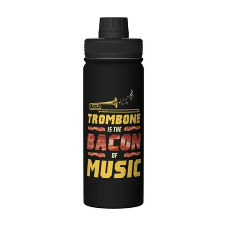 Trombone Is The Bacon Of Music 18 Oz Water Bottles Insulated Water Bottle Stainless Steel Thermos with Flip Lid
Trombone Is The Bacon Of Music 18 Oz Water Bottles Insulated Water Bottle Stainless Steel Thermos with Flip Lid