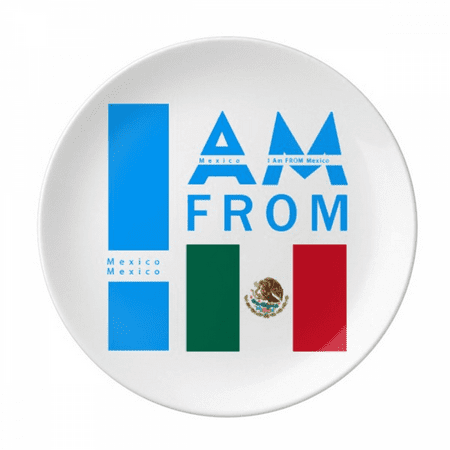 I Am From Mexico Plate Decorative Porcelain Salver Tableware Dinner Dish
