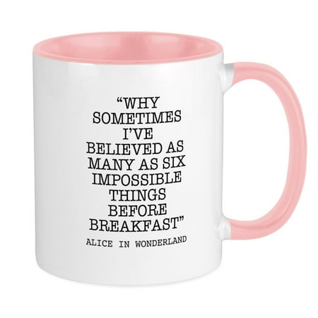 CafePress - ALICE QUOTE Mug - Ceramic Coffee Tea Novelty Mug Cup 11 oz