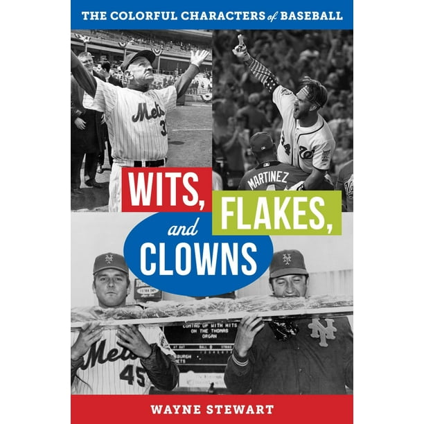 Wits, Flakes, and Clowns - eBook