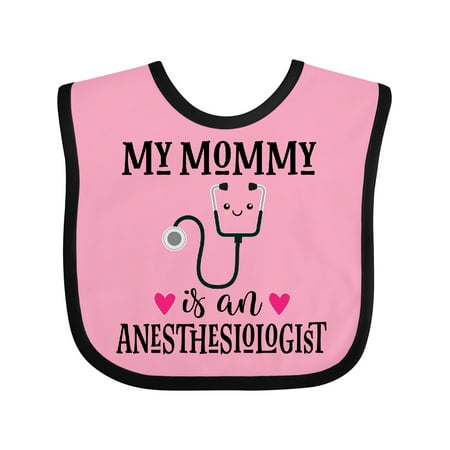 Inktastic Anesthesiologist Mom Baby Gift Gift Baby Girl Bib