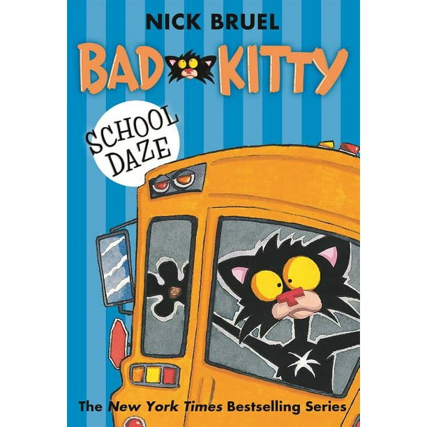 Bad Kitty: Bad Kitty School Daze (Paperback)
