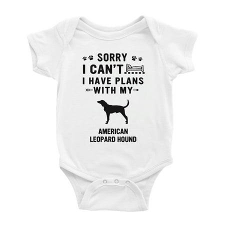 Sorry I Can t I Have Plans With My American Leopard Hound Love Pet Dog Cute Baby Bodysuit Baby Clothes (White 0-3 Months)
Sorry I Can t I Have Plans With My American Leopard Hound Love Pet Dog Cute Baby Bodysuit Baby Clothes (White 0-3 Months)