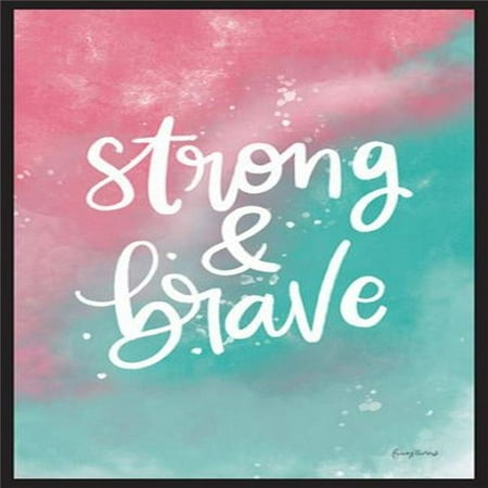 Northwood Collection NC-IM1158C Strong & Brave Glossy Framed Artwork