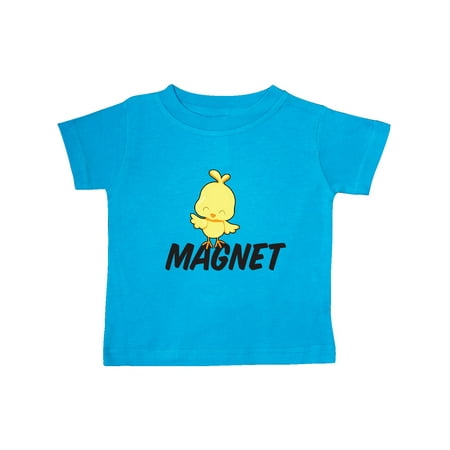 Inktastic Im a Chick Magnet Gift Baby Boy T-Shirt