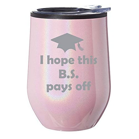 Stemless Wine Tumbler Coffee Travel Mug Glass With Lid I Hope This BS Pays Off Graduation College Funny Gift (Pink Iridescent Glitter)
Stemless Wine Tumbler Coffee Travel Mug Glass With Lid I Hope This BS Pays Off Graduation College Funny Gift (Pink Iridescent Glitter)