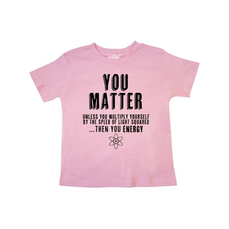 Inktastic YOU MATTER unless You re Energy Gift Toddler Boy or Toddler Girl T-Shirt
Inktastic YOU MATTER unless You re Energy Gift Toddler Boy or Toddler Girl T-Shirt