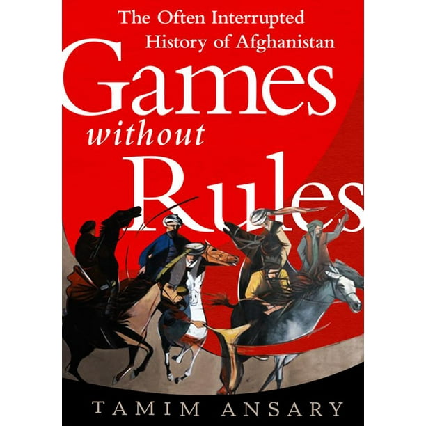 Games Without Rules: The Often-Interrupted History of Afghanistan (Audiobook)