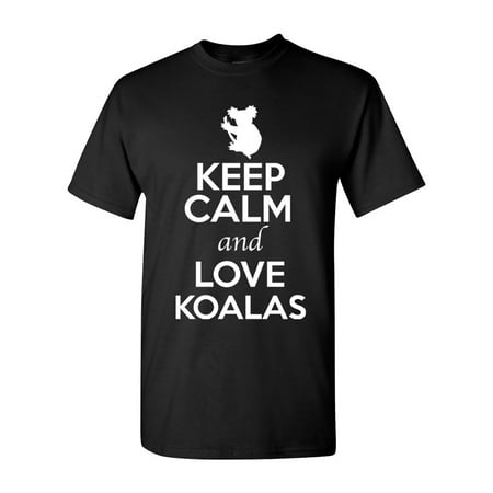 Keep Calm And Love Koalas Bear Animal Lover Adult T-Shirt Tee