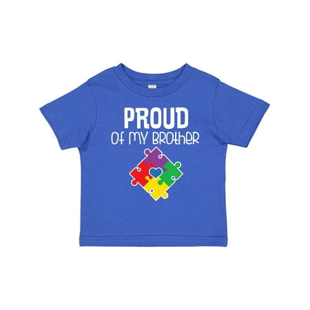 Inktastic Autism Awareness Proud of My Brother Gift Toddler Boy or Toddler Girl T-Shirt