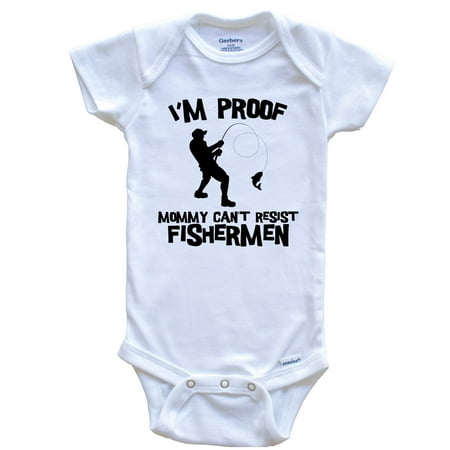 I m Proof Mommy Can t Resist Fishermen Funny Fishing Baby Bodysuit 6-9 Months White
I m Proof Mommy Can t Resist Fishermen Funny Fishing Baby Bodysuit 6-9 Months White