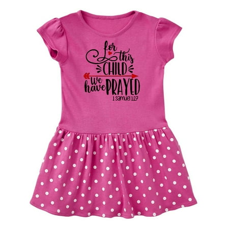 Inktastic For This Child We Have Prayed Red Arrow and Heart Gift Baby Girl Dress