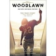 Woodlawn: One Hope, One Dream, One Way