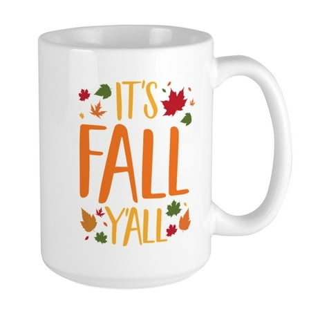 CafePress - Its Fall Yall Large Mug - 15 oz Ceramic Large Mug