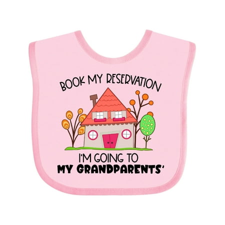 Inktastic Book my Reservation! I m Going To My Grandparents - House Gift Baby Boy or Baby Girl Bib
Inktastic Book my Reservation! I m Going To My Grandparents - House Gift Baby Boy or Baby Girl Bib