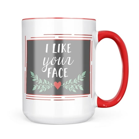 Christmas Cookie Tin I Like Your Face Valentine s Day Heart with Leaves Mug gift for Coffee Tea lovers