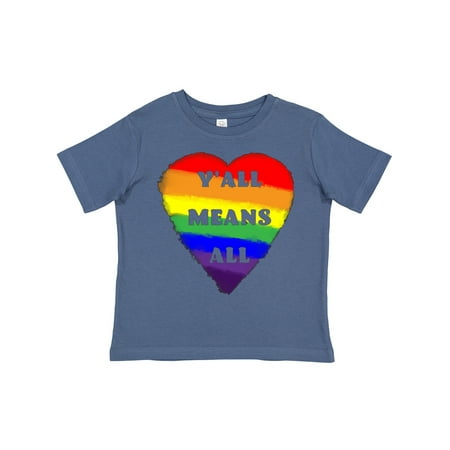 Inktastic Y all Means All Rainbow Pride Heart Gift Toddler Boy or Toddler Girl T-Shirt
Inktastic Y all Means All Rainbow Pride Heart Gift Toddler Boy or Toddler Girl T-Shirt