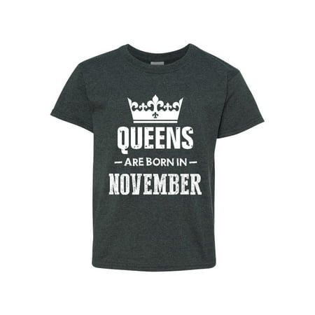 Birthday Gift Queens Are Born in November Unisex Youth Kids T-Shirt Tee
