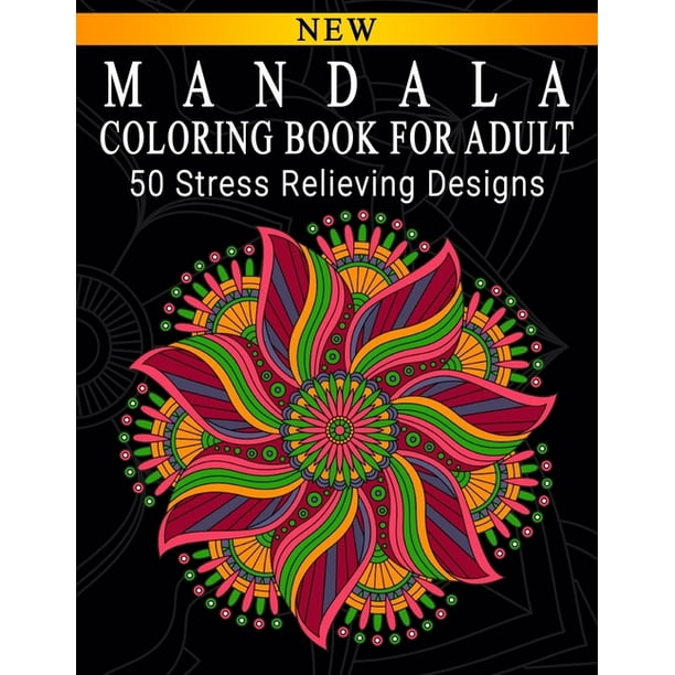Mandala Coloring Book For Adult: Adult Coloring Book: Meditation Designs, Stress Relieving Mandala Designs: Coloring Book For Adults (Paperback)