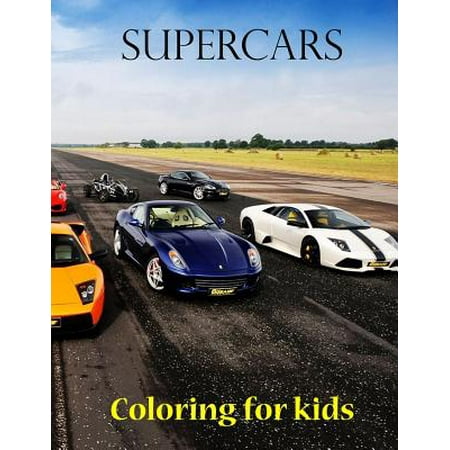 Coloring for Kids Supercars: Great Book for Young Kids. This Coloring Book Consist of 45 Pages of Formula 1, Rally and Supercars from Around the Wo