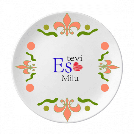 Armor Latvia Native I Love You Affection Flower Ceramics Plate Tableware Dinner Dish
Armor Latvia Native I Love You Affection Flower Ceramics Plate Tableware Dinner Dish