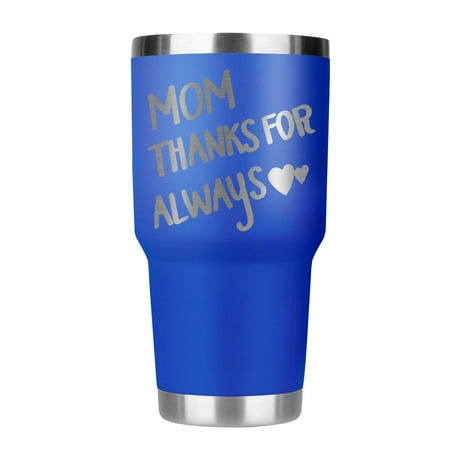 Mom Thanks for Always -30oz Super Large Coffee Cup Travel Mug with Lid Stainless Steel Double Wall Vacuum for Women (Blue)
Mom Thanks for Always -30oz Super Large Coffee Cup Travel Mug with Lid Stainless Steel Double Wall Vacuum for Women (Blue)