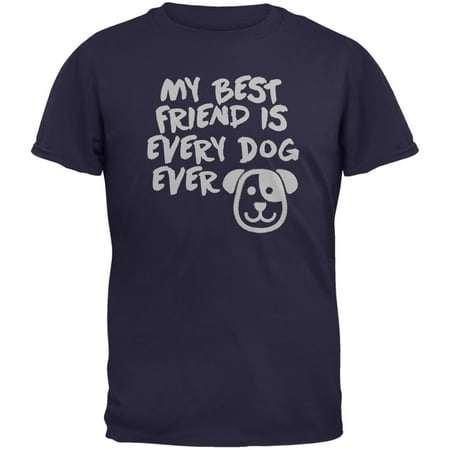 My Best Friend Is Every Dog Ever Navy Adult