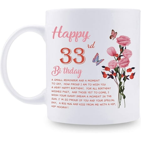 33rd Birthday Gifts for Women - Happy 33rd Birthday Mug for Women - 33rd Birthday Gifts for Wife Mom Friend Sister Aunt Coworker - 11oz Coffee Mug (33rd Birthday Gift)
33rd Birthday Gifts for Women - Happy 33rd Birthday Mug for Women - 33rd Birthday Gifts for Wife Mom Friend Sister Aunt Coworker - 11oz Coffee Mug (33rd Birthday Gift)