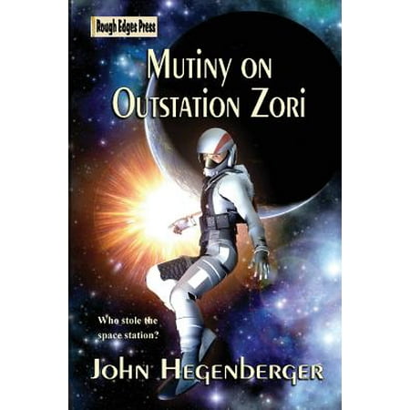 Mutiny on Outstation Zori (Paperback)