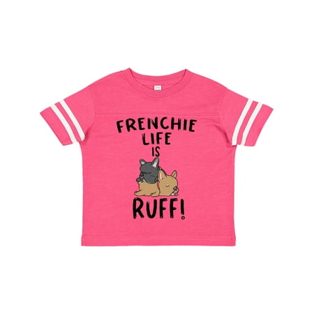 Inktastic Frenchie Life is Ruff! Frenchie Pair Gift Toddler Boy or Toddler Girl T-Shirt
Inktastic Frenchie Life is Ruff! Frenchie Pair Gift Toddler Boy or Toddler Girl T-Shirt