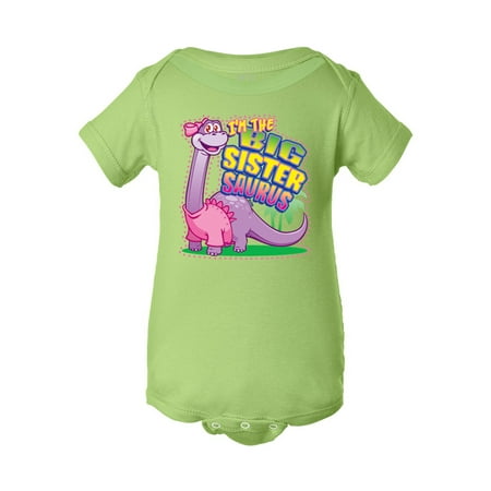 Infant I m the Big Sistersaurus Bodysuit - Lime Green - 24M