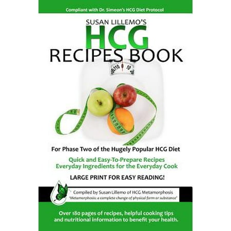 Hcg Recipes Book: For Phase Two of the Hugely Popular Hcg Diet