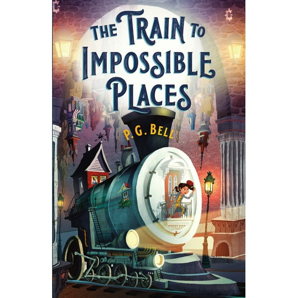 The Train to Impossible Places: A Cursed Delivery (Hardcover)